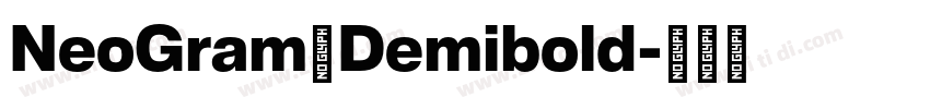 NeoGram Demibold字体转换